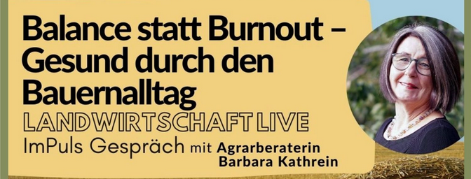 Landwirtschaft-LIVE-ImPuls-Gespräch mit Barbara Kathrein.png