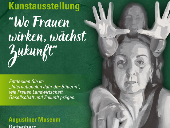 Kunstausstellung “Wo Frauen wirken, wächst Zukunft” (1) © Bäuerinnen Tirol