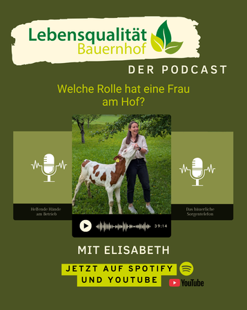 Podcast mit Elisabeth über die Rolle der Bäuerin am Hof.png