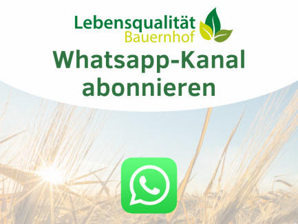 Whatsapp-Kanal- LQB © Lebensqualität Bauernhof