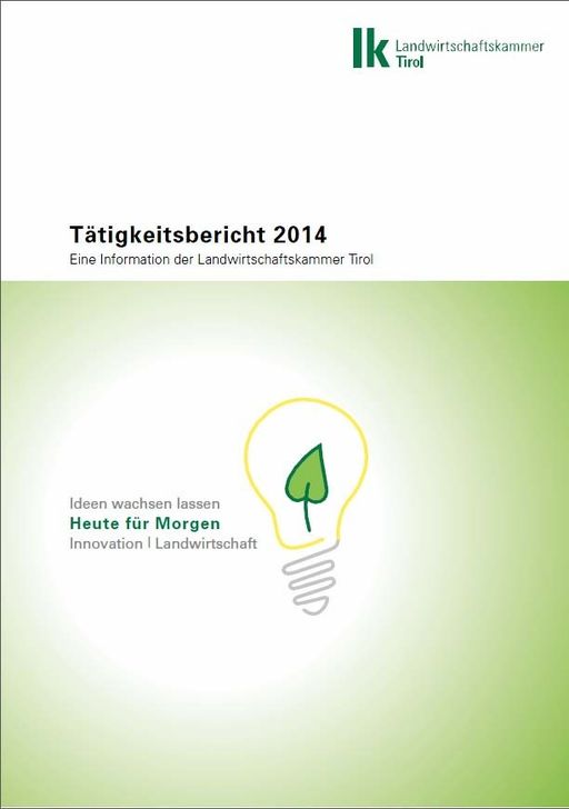 Taetigkeitsbericht_2014 © LK Tirol