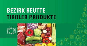 Produkte_Bezirk_Reutte © LK Tirol; Africa Studio/Fotolia