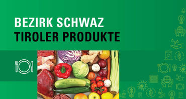 Produkte_Bezirk_Schwaz © LK Tirol; Africa Studio/Fotolia