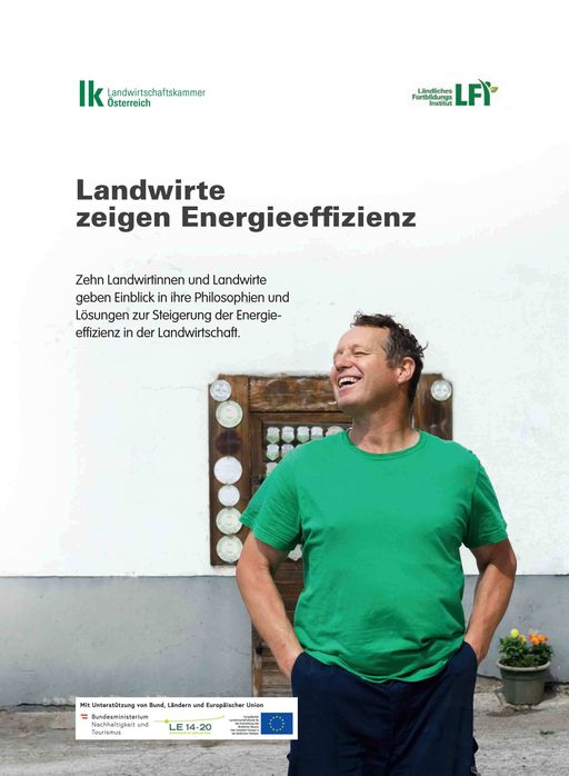 Landwirte zeigen Energieeffizienz © LK Ö