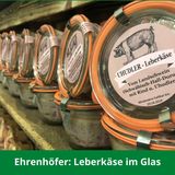 ehrenhoefer-leberkaese im glas-lk burgenland-innovationspreis burgenland isst innovativ.jpg