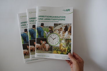 Broschüre Arbeitsorganisation und Arbeitseffizienz am landwirtschaftlichen Betrieb .jpg © LK NÖ/ Berger Broschüre Arbeitsorganisation und Arbeitseffizienz am landwirtschaftlichen Betrieb .jpg © LK NÖ/ Berger