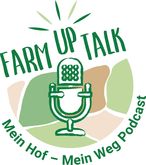 Farm up Talk - Mein Hof - Mein Weg Podcast.jpg