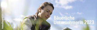 Die_bäuerliche_Unternehmerin_Slider_2023 © stock.adobe.com