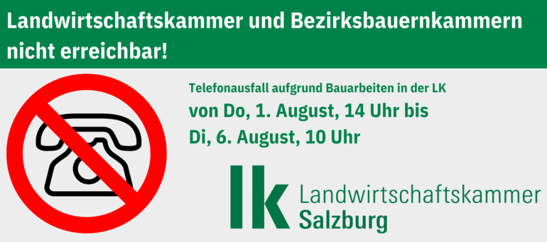 Landwirtschaftskammer und Bezirksbauernkammern nicht erreichbar!.png © Telefonausfall Landwirtschaftskammer und Bezirksbauernkammern nicht erreichbar!.png © Telefonausfall