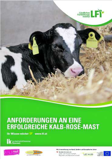 Broschüre Anforderungen an eine erfolgreiche Kalb rose-Mast .jpg © LFI