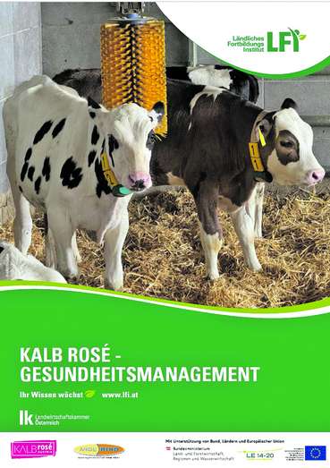 Broschüre Kalb rose-Gesundheitsmanagement.jpg © LFI