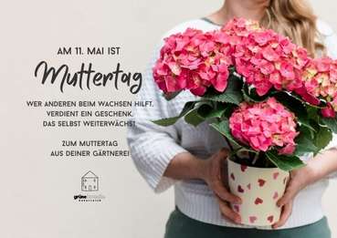 Muttertag .jpg © grüne branche