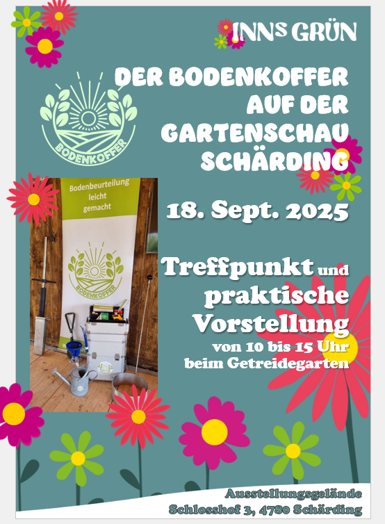 2025 09 18 DER BODENKOFFER AUF DER GARTENSCHAU SCHÄRDING.png