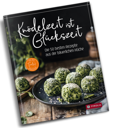 Buchcover  Knödelzeit ist Glückszeit  © Tyrolia Verlag