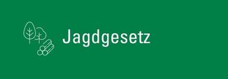 Banner Jagdgesetz © Archiv