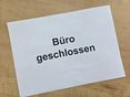 Büro geschlossen © Stefanie Wachsenegger