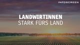 Jahr-der-Bäuerinnen_Intro.jpg © INFOSCREEN